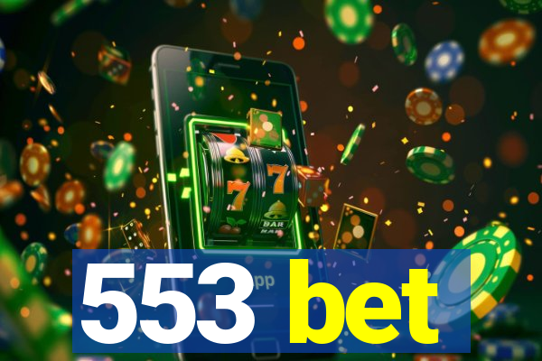 553 bet